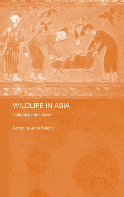 Book cover of: Wildlife in Asia. By: John Knight