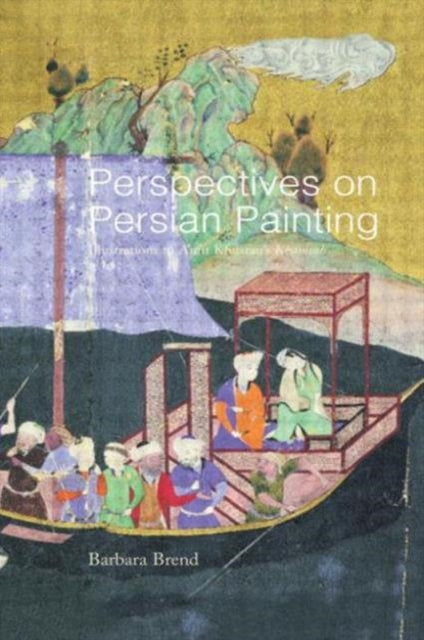 Book cover of: Perspectives on Persian Painting. By: Barbara Brend