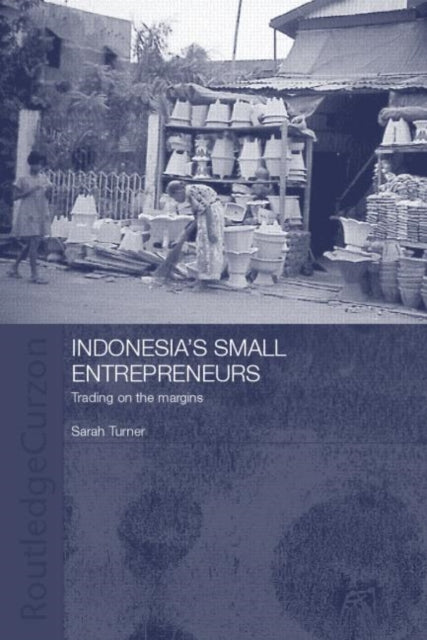 Book cover of: Indonesia's Small Entrepreneurs