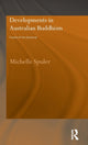 Book cover of: Developments in Australian Buddhism