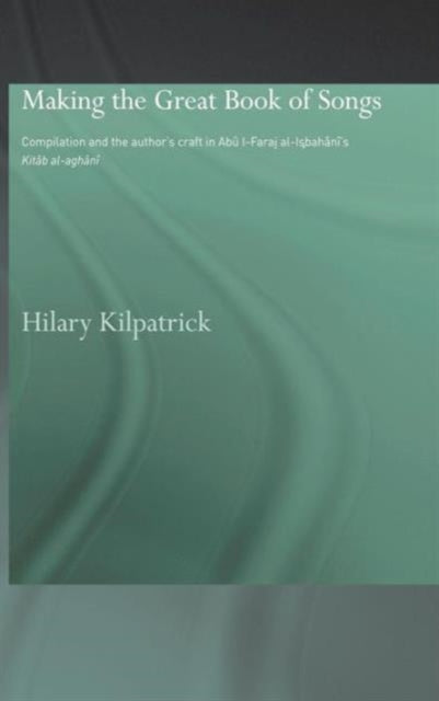 Book cover of: Making the Great Book of Songs. By: Hila Kilpatrick