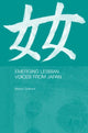 Book cover of: Emerging Lesbian Voices from Japan. By: Sharon Chalmers