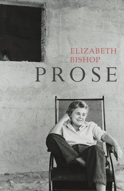 Book cover of: Prose. By: Elizabeth Bishop