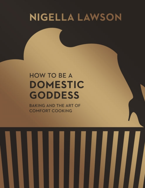 Book cover of: How To Be A Domestic Goddess. By: Howard Hughes