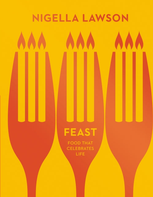 Book cover of: Feast. By: Nigella Lawson
