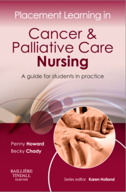 Book cover of: Placement Learning in Cancer & Palliative Care Nursing