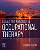 Book cover of: Skills for Practice in Occupational Therapy. By: Edward A. S. Duncan