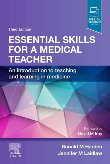 Book cover of: Essential Skills for a Medical Teacher. By: Ronald M. Harden
