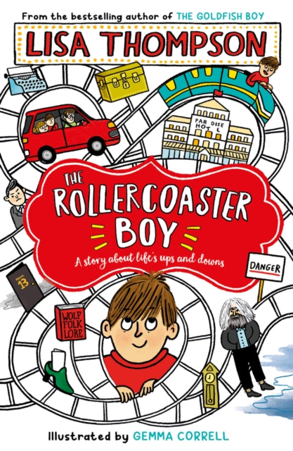 Book cover of: Rollercoaster Boy. By: Lisa Thompson