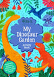 Book cover of: My Dinosaur Garden Activity Book. By: Emily Hibbs