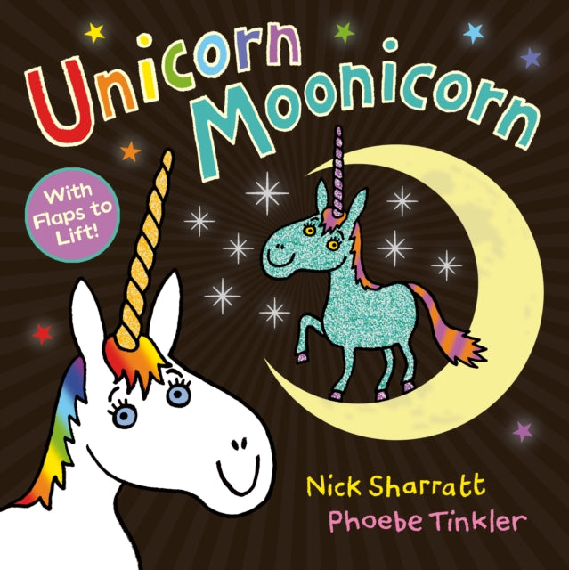 Unicorn Moonicorn 9780702303524 Nick Sharratt