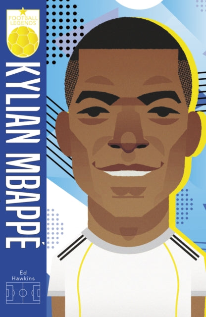 Book cover of: Football Legends #6: Kylian Mbappe. By: Scholastic