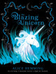 Book cover of: Blazing Unicorn. By: Alice Hemming