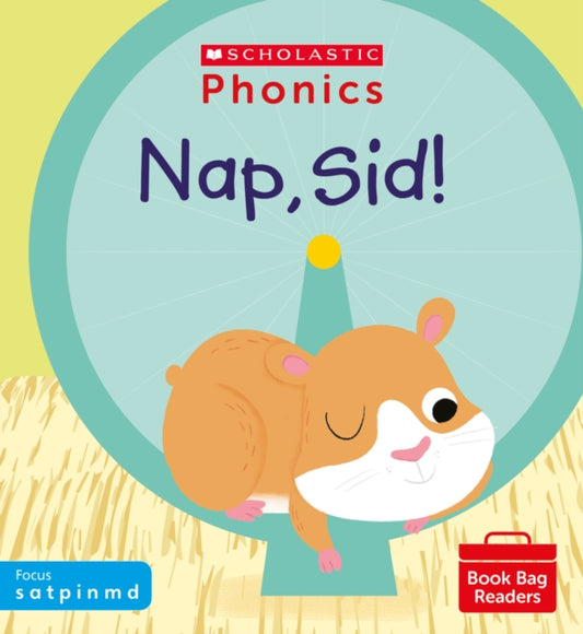 Book cover of: Nap, Sid! (Phase 2, Set 1). By: Catherine Baker