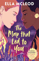 Map that Led to You 9780702313851 Ella McLeod