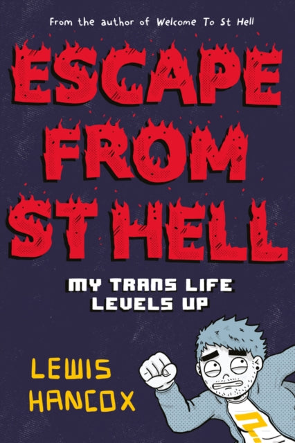 Book cover of: Escape From St Hell. By: Lewis Hancox