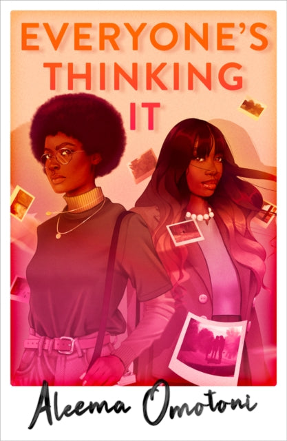 Book cover of: Everyone's Thinking It. By: Aleema Omotoni