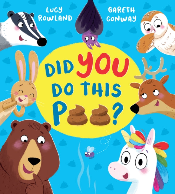 Book cover of: Did YOU Do This Poo? (PB). By: Lucy Rowland