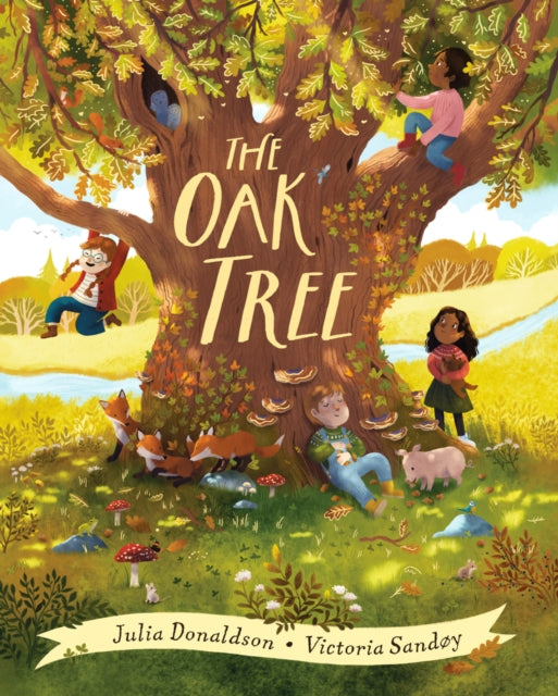 Oak Tree 9780702324345 Julia Donaldson