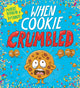 When Cookie Crumbled (PB) 9780702324857 Michelle Robinson