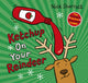 Book cover of: Ketchup on Your Reindeer (PB). By: SHARRATT, NICK