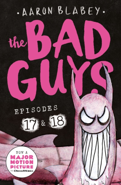 Bad Guys: Episode 17 & 18 9780702329050 Blabey, Aaron