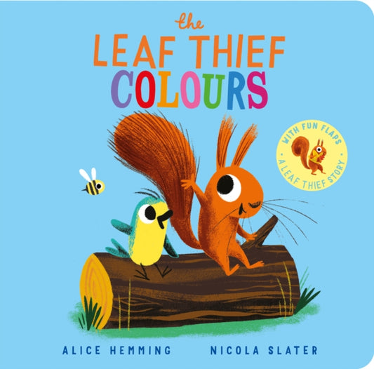 Leaf Thief - Colours (CBB) 9780702329302 Alice Hemming