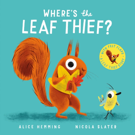 Where's the Leaf Thief? (CBB) 9780702339950 Alice Hemming