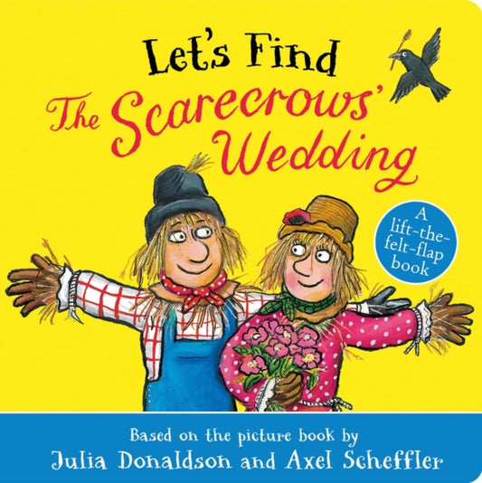 Let's Find The Scarecrows' Wedding 9780702341397 Julia Donaldson