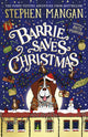 Barry Saves Christmas 9780702344176 MANGAN, STEPHEN