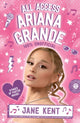 Book cover of: Ariana Grande: All Access