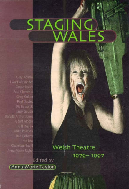 Book cover of: Staging Wales. By: Anna-Marie Taylor