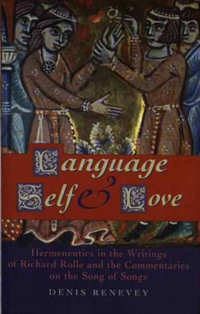 Book cover of: Language, Self and Love. By: Denis Renevey