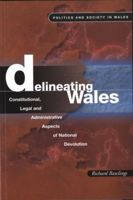 Book cover of: Delineating Wales. By: Richard Rawlings