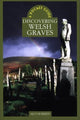 Book cover of: Discovering Welsh Graves. By: Alun Roberts