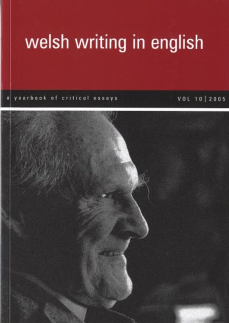 Book cover of: Welsh Writing in English: v. 10. By: Tony Brown