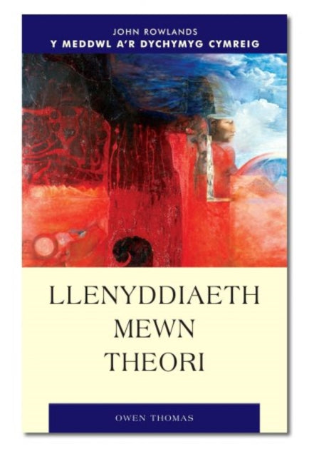 Book cover of: Llenyddiaeth Mewn Theori. By: Owen Thomas