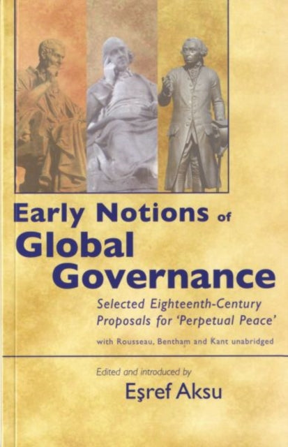Book cover of: Early Notions of Global Governance