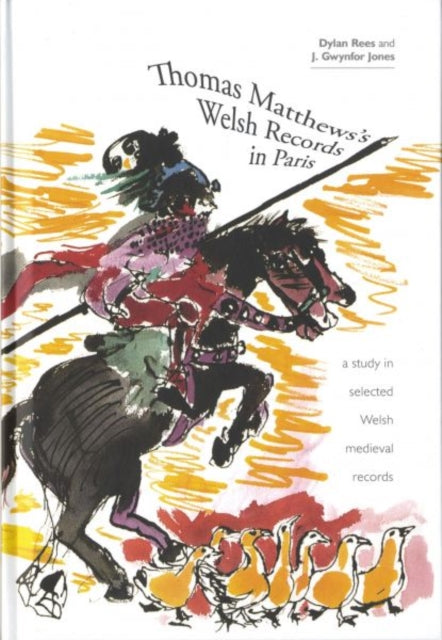 Book cover of: Thomas Matthews' Welsh Records in Paris. By: Dylan Rees