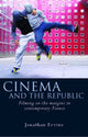 Book cover of: Cinema and the Republic