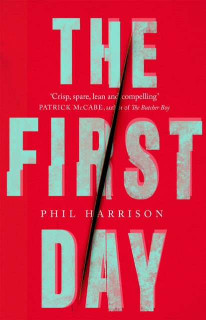 Book cover of: First Day. By: Phil Harrison