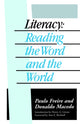 Book cover of: Literacy. By: Paulo Freire