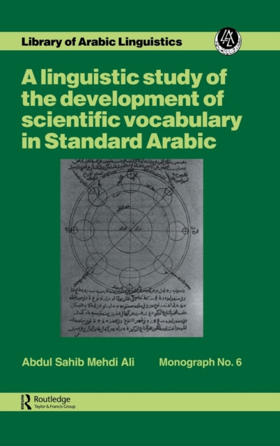 Book cover of: Linguistic study of the development of scientific vocabulary in Standard Arabic