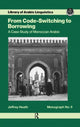 Book cover of: From Code Switching To Borrowing. By: Jeffrey Heath