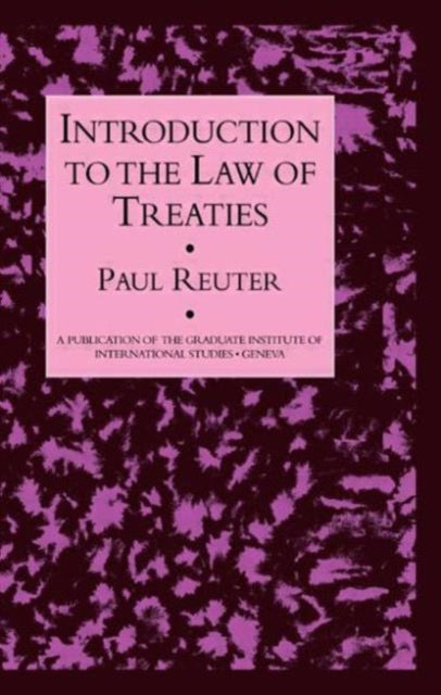 Book cover of: Introduction To The Law Of Treaties