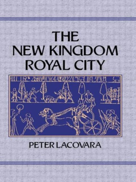 Book cover of: New Kingdom Royal City
