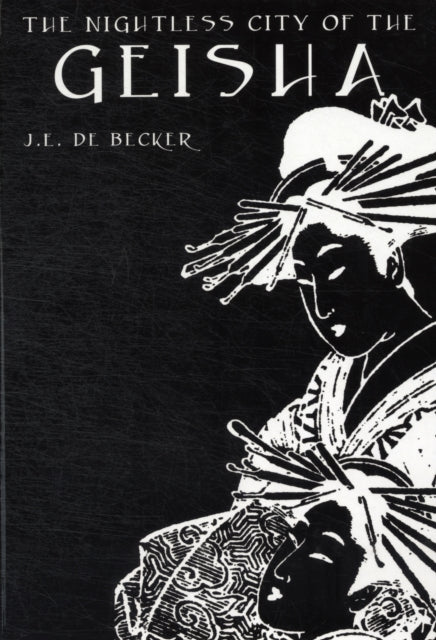 Book cover of: Nightless City of The Geisha