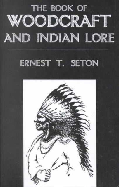 Book cover of: Book Of Woodcraft. By: Edward Thomson Seton