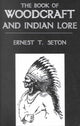 Book cover of: Book Of Woodcraft. By: Edward Thomson Seton