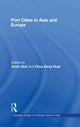 Book cover of: Port Cities in Asia and Europe
